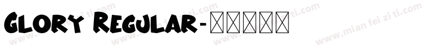 Glory Regular字体转换